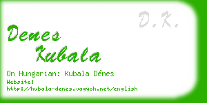 denes kubala business card